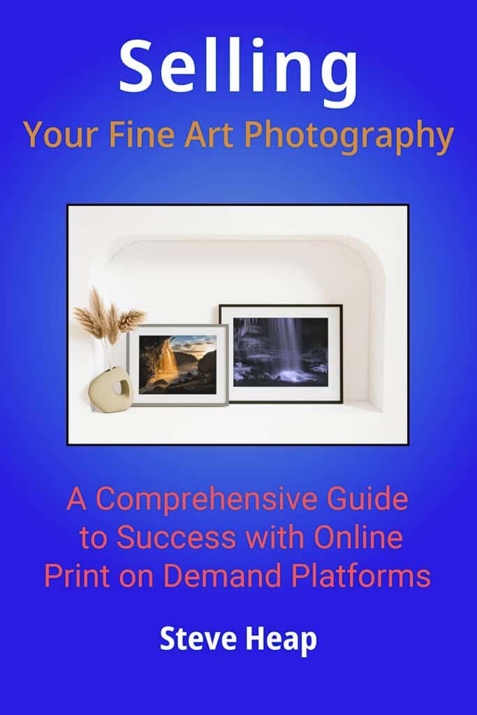 Selling your Fine Art Photography with online Print on Demand Platforms